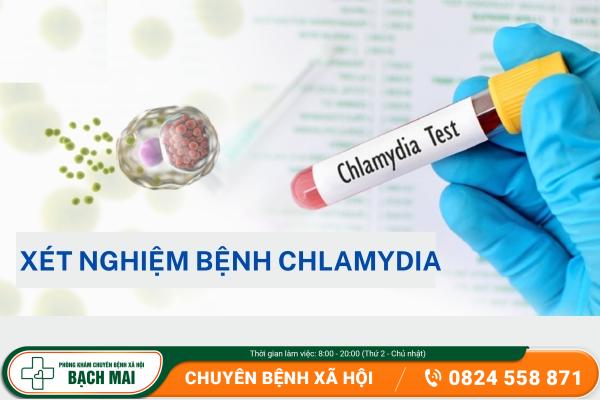 Xét nghiệm bệnh chlamydia ở đâu? Một số lưu ý khi đi xét nghiệm 3